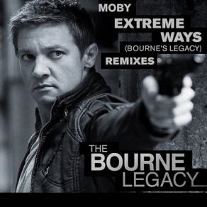 Download track Extreme Ways (Bourne's Legacy) (Voodoo Child Remix) By Moby Moby