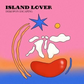 Download track Island Lover 丑橘出逃乐队