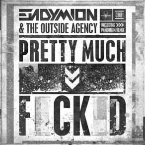 Download track Pretty Much Fucked (Pandorum Remix) EndymionThe Outside Agency