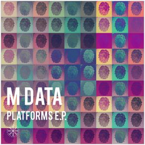 Download track Platforms M. Data