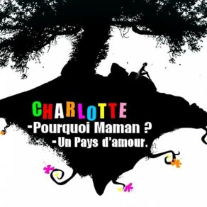 Download track Charlotte - Pourquoi _ Manan Charlotte