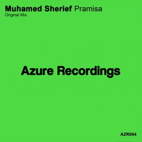 Download track Pramisa (Original Mix) Muhamed Sherief