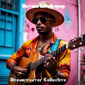 Download track Urban Havana Dreamweaver Collective