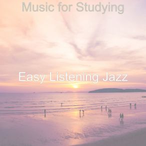 Download track Memory Of Studying Easy Listening Jazz