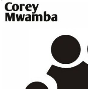 Download track Cleaning Our Own Yards Corey Mwamba