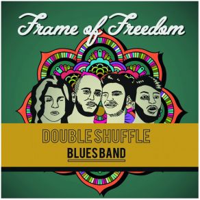 Download track Free Forever Double Shuffle Blues Band