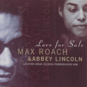 Download track The Night Mountain Max Roach, Abbey Lincoln