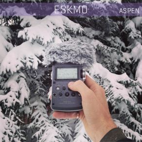 Download track Fosters On Snow And Ice Eskmo