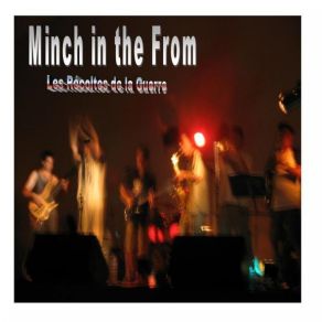 Download track Les Récoltes De La Guerre Minch In The From