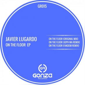 Download track On The Floor (Fakdem Remix) Javier Lugardo