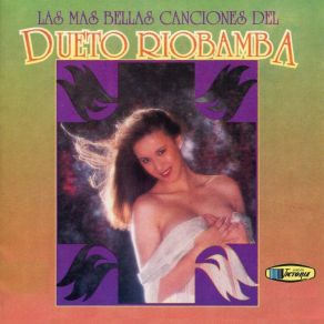 Download track Sueños De Oro Dueto Riobamba