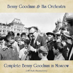 Download track Midgets (Remastered 2019) Benny Goodman His Orchestra