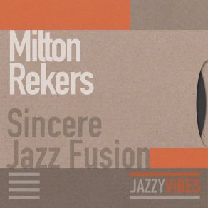 Download track I Thought Love Was Only True In Fairy Tales Milton Rekers