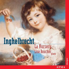 Download track 14 - La Nursery, No. 5 - Book 3 - No. 2. La Tour, Prends Garde Desire-Emile Inghelbrecht