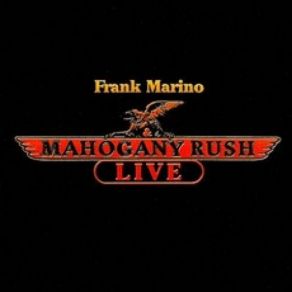 Download track A New Rock & Roll Frank Marino, Mahogany Rush