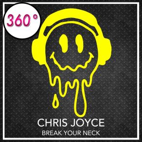 Download track Break Your Neck (Instrumental Technoimgarten Edit) Chris Joyce