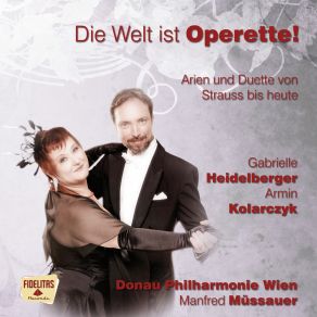 Download track Stéphanie: Das Ist Zu Schön, Um Wahr Zu Sein Gabrielle Heidelberger, Armin Kolarczyk, Donau Philharmonie Wien