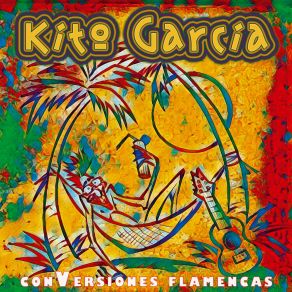 Download track El Chan Chan (Bonus Track) Kito Garcia