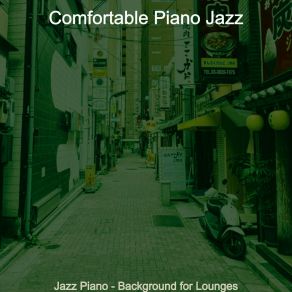 Download track Piano Jazz Soundtrack For Hotels Comfortable Jazz