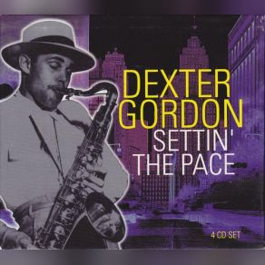 Download track Dexter Rides Again Dexter Gordon