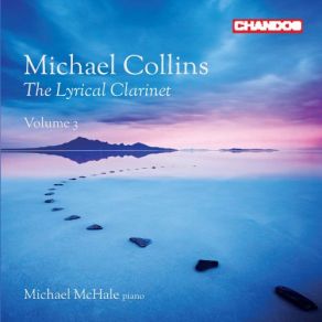 Download track Violin Sonata In A Major, FWV 8 (Arr. For Clarinet & Piano): III. Recitativo-Fantasia. Ben Moderato Michael Collins, Michael McHale