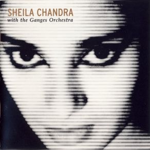 Download track Not A Word In The Sky Sheila Chandra