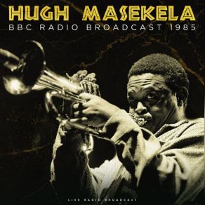 Download track Serhasa Hugh Masekela