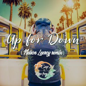 Download track Up For Down (Nelson Leeroy Remix) Ulysse From MarsNelson Leeroy