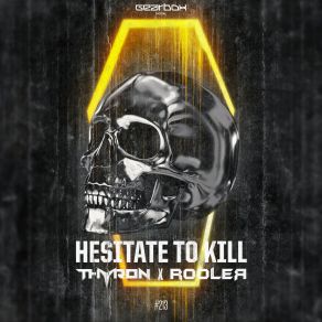 Download track Hesitate To Kill (Radio Mix) Thyron, Rooler