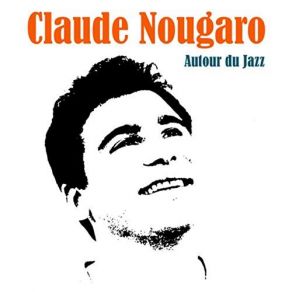 Download track Cécile Ma Fille Claude Nougaro