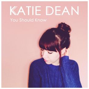 Download track Already Gone Katie Dean