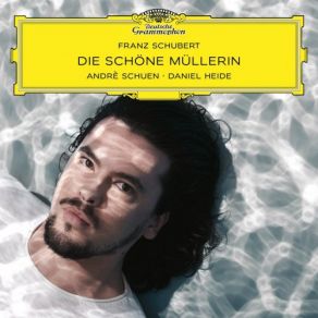 Download track Die Schöne Müllerin, Op. 25, D. 795: V. Am Feierabend André Schuen, Daniel Heide