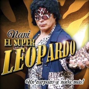 Download track Brilla El Sol En Mi Ventana Nani El Super Leopardo