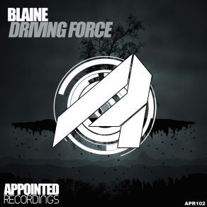 Download track Driving Force (Original Mix) Blaine