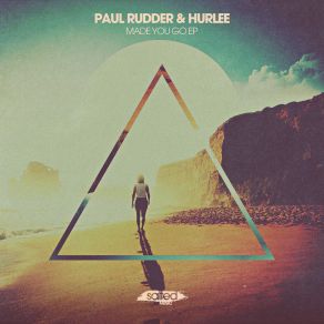 Download track Made You Go (6AM Mix) Paul Rudder