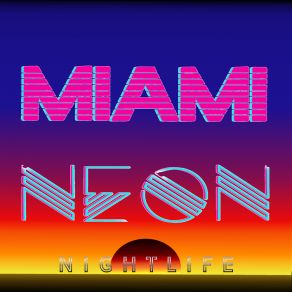 Download track Summer Lights Miami Neon