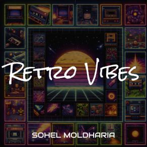 Download track Retro Life Sohel Moldharia