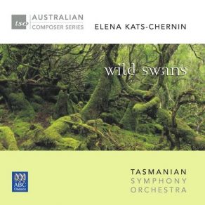 Download track 01. Wild Swans Concert Suite - I. Green Leaf Elena Kats - Chernin