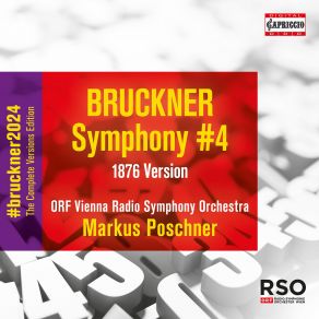 Download track Bruckner: Symphony No. 4 In E-Flat Major, WAB 104 (1876 Version): II. Andante, Quasi Allegretto Bruckner, Markus Poschner, ORF Vienna Radio Symphony Orchestra