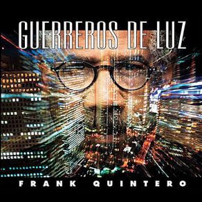 Download track Arpegio De Luz Frank Quintero