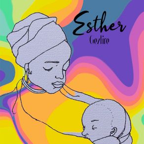 Download track Esther GezFire