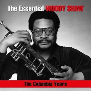 Download track The Legend Of The Cheops Woody Shaw