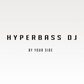 Download track Something Of You Hyperbass DJ