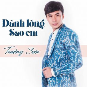 Download track Người Đã Như Mơ - Short Version 2 Truong Son