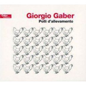 Download track Polli D'Allevamento Giorgio Gaber