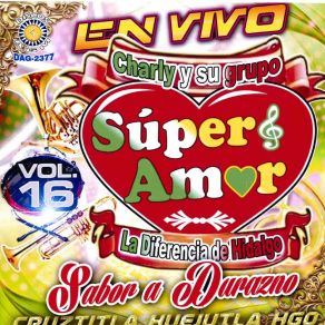 Download track Sabor A Durazno (En Vivo) Su Grupo Super Amor