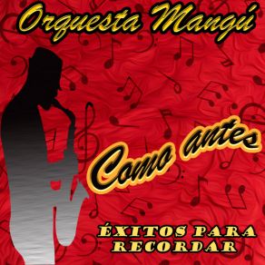 Download track Solo Con Un Beso Orquesta Mangú