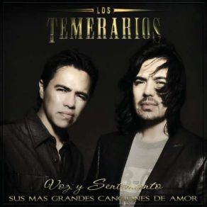 Download track La Mujer De Los Dos Los Temerarios