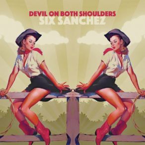 Download track Devil On Both Shoulders Six Sanchez