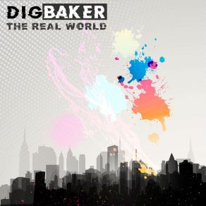 Download track Some Kind Of Love DIGBAKER